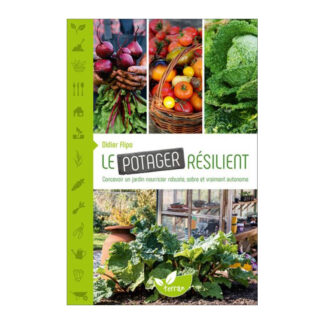 Le potager résilient